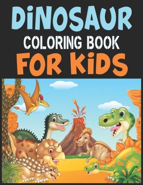 Cover for Forida Press · Dinosaur Coloring Book For Kids (Taschenbuch) (2019)
