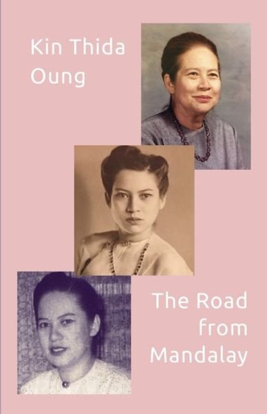 Cover for Kin Thida Oung · The Road from Mandalay (Taschenbuch) (2022)