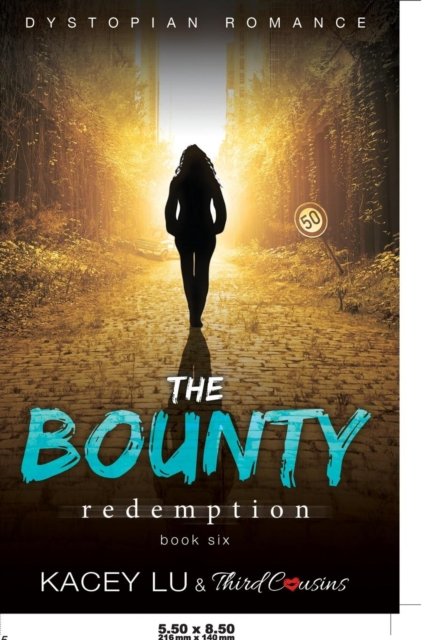 Cover for Third Cousins · The Bounty - Redemption (Book 6) Dystopian Romance (Pocketbok) (2017)