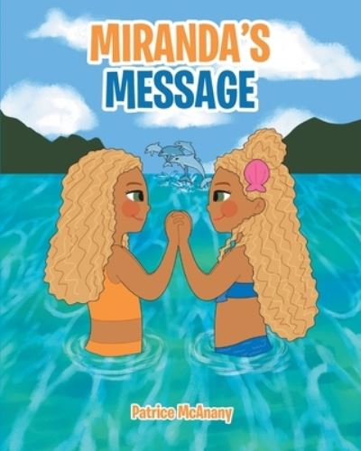 Cover for Patrice McAnany · Miranda's Message (Paperback Book) (2023)