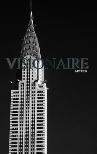 Cover for Sir Michael Huhn · Visionarie New York City Style Notes Blank Journal (Hardcover Book) (2020)