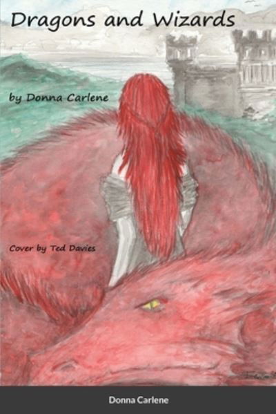 Cover for Donna Carlene · Dragons and Wizards (Paperback Book) (2020)