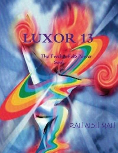 Cover for Rah Aish Mah · Luxor 13 (Taschenbuch) (2020)