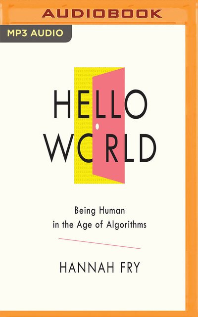 Cover for Hannah Fry · Hello World (Audiobook (CD)) (2019)