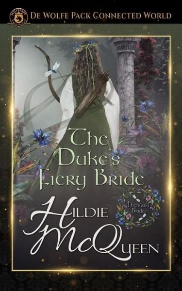 Cover for Hildie McQueen · The Duke's Fiery Bride (Taschenbuch) (2018)