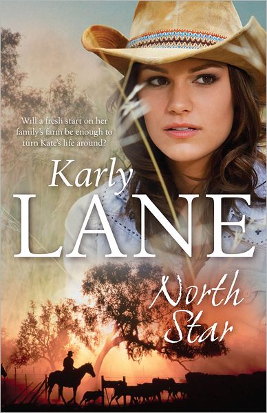 North Star - Karly Lane - Książki - Allen & Unwin - 9781743310090 - 1 lipca 2012