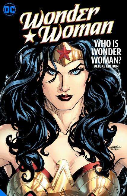 Cover for Allan Heinberg · Wonder Woman: Who is Wonder Woman The Deluxe Edition (Hardcover Book) (2021)