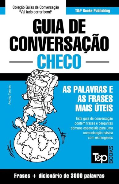 Cover for Andrey Taranov · Guia De Conversacao Portugues-checo E Vocabulario Tematico 3000 Palavras (Paperback Book) (2015)
