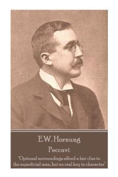Cover for E W Hornung · E.W. Hornung - Peccavi (Taschenbuch) (2018)