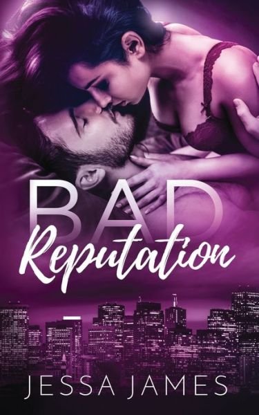 Cover for Jessa James · Bad Reputation (Paperback Book) (2020)