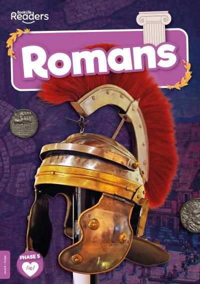 Cover for Robin Twiddy · Romans - BookLife Non-Fiction Readers (Paperback Book) (2022)