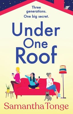 Cover for Samantha Tonge · Under One Roof: An uplifting and heartwarming read from Samantha Tonge (Pocketbok) (2022)