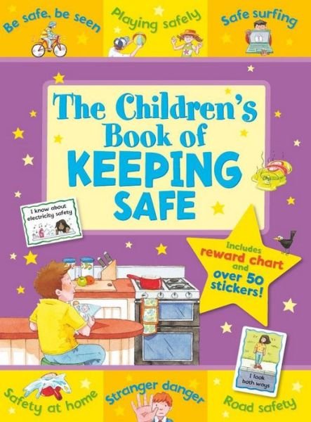 Cover for Sophie Giles · The Children's Book of Keeping Safe - Star Rewards - Life Skills for Kids (Pocketbok) (2012)