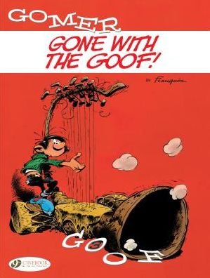 Cover for Andre Franquin · Gomer Goof Vol. 3: Gone With The Goof (Paperback Bog) (2018)