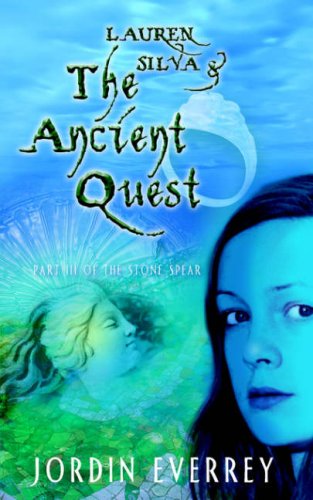 Cover for Jordin Everrey · Lauren Silva and the Ancient Quest (Paperback Book) (2006)