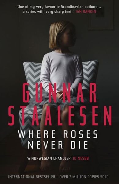 Where Roses Never Die - Varg Veum - Gunnar Staalesen - Kirjat - Orenda Books - 9781910633090 - keskiviikko 1. kesäkuuta 2016