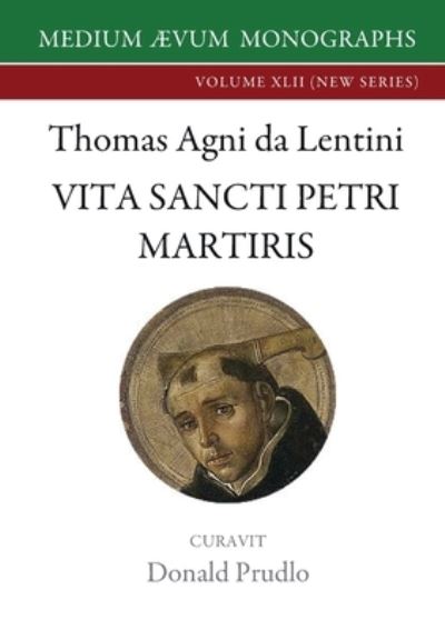 Cover for Thomas Agni Da Lentini · Vita Sancti Petri Martyris (Pocketbok) (2021)