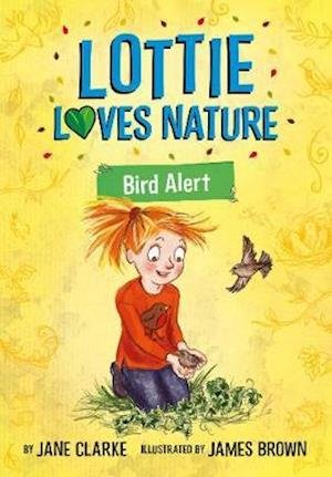 Cover for Jane Clarke · Lottie Loves Nature: Bird Alert - Lottie Loves Nature (Pocketbok) (2021)