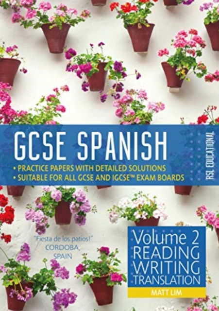 Cover for Matt Lim · GCSE Spanish by RSL: Volume 2: Reading, Writing, Translation - GCSE Spanish by RSL (Paperback Book) (2021)