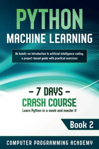 Cover for Computer Programming Academy · Python Machine Learning (Taschenbuch) (2020)