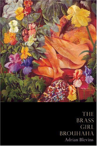 Cover for Adrian Blevins · The Brass Girl Brouhaha (Hardcover Book) [First edition] (2003)