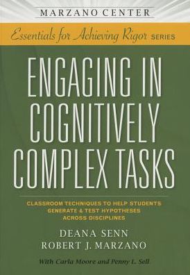 Cover for Deana Senn · Engaging in Cognitvely Complex Tasks: Classroom Techniques to Help Students Generate &amp; Test Hypotheses Across Disciplines (Pocketbok) (2015)