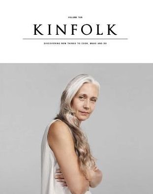 Cover for Kinfolk · Kinfolk Volume 10: The Aged Issue (Pocketbok) (2013)