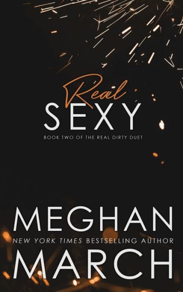 Cover for Meghan March · Real Sexy (Paperback Book) (2017)