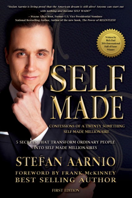 Cover for Stefan Aarnio · Self Made: Confessions Of A Twenty Something Self Made Millionaire: 5 Secrets That Transform Ordinary People Into Self Made Millionaires (Paperback Book) (2016)