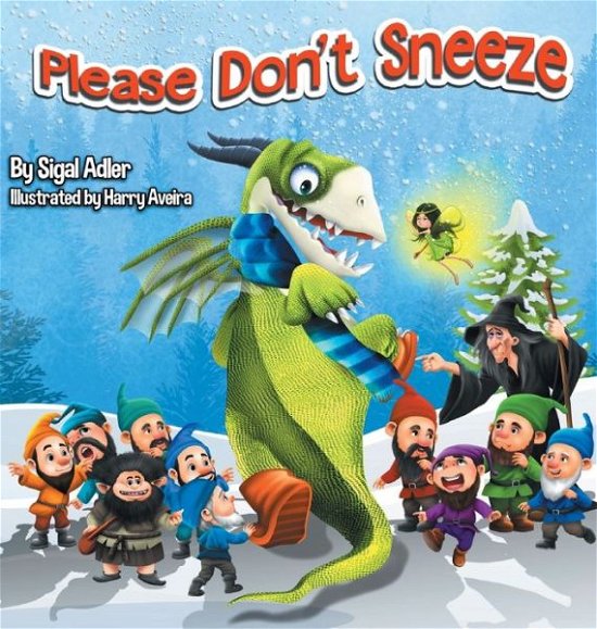 Cover for Sigal Adler · Please Don't Sneeze (Hardcover Book) (2017)