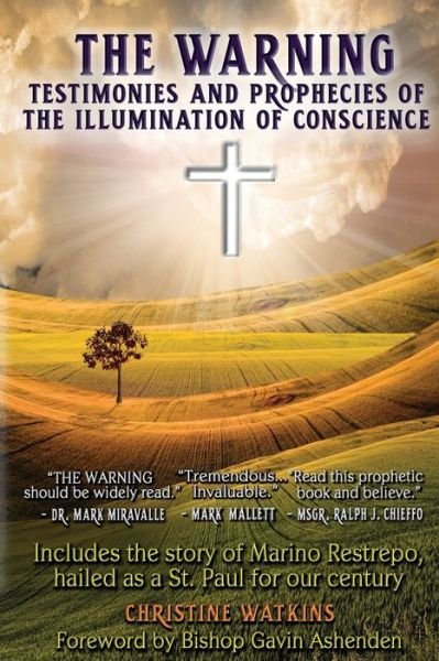 Cover for Christine Watkins · The Warning: Testimonies and Prophecies of the Illumination of Conscience (Pocketbok) (2019)