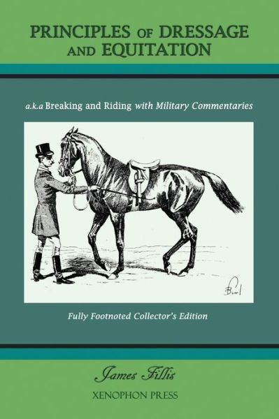 Cover for James Fillis · Principles of Dressage and Equitation (Hardcover Book) (2018)