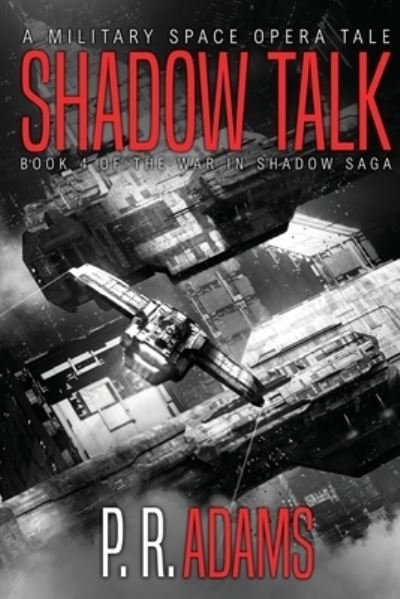 Cover for P R Adams · Shadow Talk (Paperback Book) (2021)
