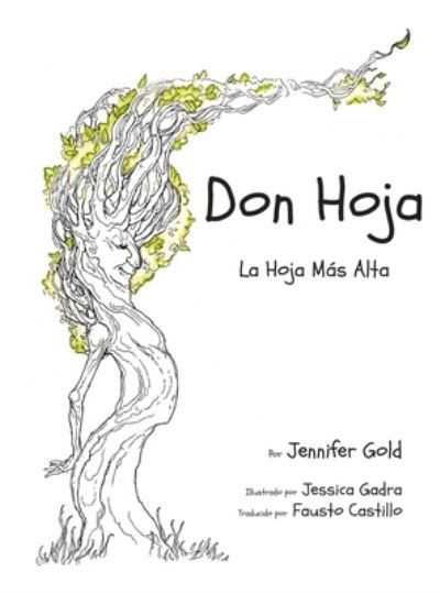 Cover for Jennifer Gold · Don Hoja (Hardcover Book) (2020)