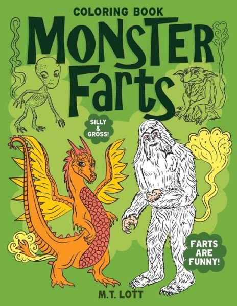 Cover for M T Lott · Monster Farts Coloring Book (Pocketbok) (2019)