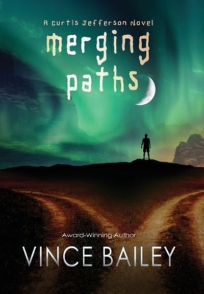 Cover for Vince Bailey · Merging Paths (Hardcover Book) (2022)