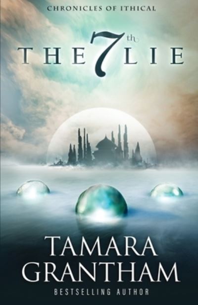 Cover for Tamara Grantham · The 7th Lie (Paperback Book) (2021)