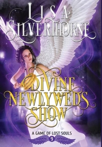 Cover for Lisa Silverthorne · The Divine Newlyweds Show (Hardcover Book) (2021)