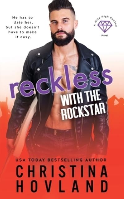 Cover for Christina Hovland · Reckless with the Rockstar (Book) (2023)