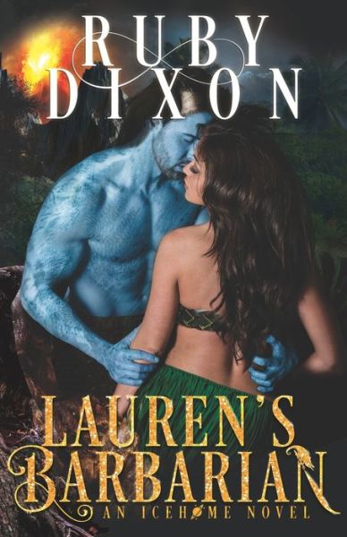 Cover for Ruby Dixon · Lauren's Barbarian (Paperback Book) (2017)