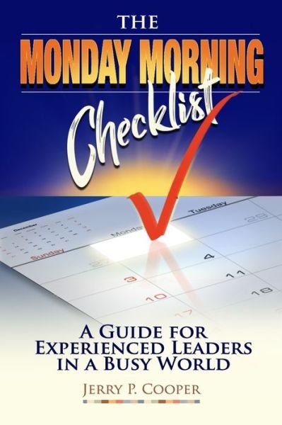 Jerry Philip Cooper · The Monday Morning Checklist (Paperback Book) (2018)