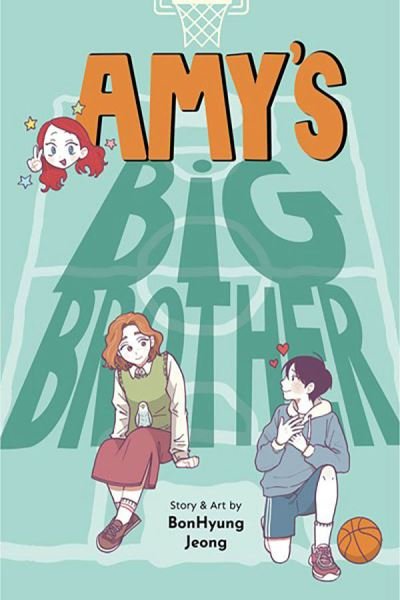 Cover for BonHyung Jeong · Amy's Big Brother (Pocketbok) (2023)