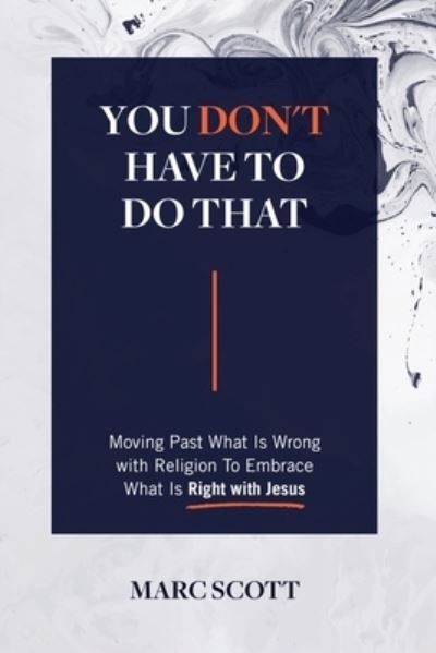 Cover for Marc Scott · You Don't Have To Do That (Paperback Book) (2021)