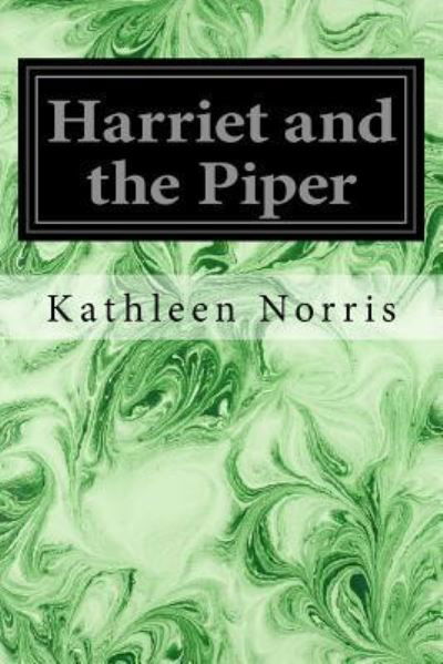 Cover for Kathleen Norris · Harriet and the Piper (Paperback Book) (2017)