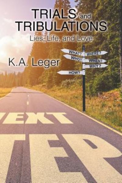 Cover for K a Leger · Trials and Tribulations (Paperback Book) (2019)