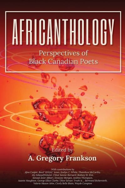 Africanthology - Greg Frankson - Books - Renaissance Press - 9781990086090 - February 1, 2022