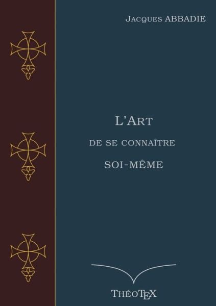 Cover for Abbadie · L'Art de se connaître soi-même (Bok) (2019)