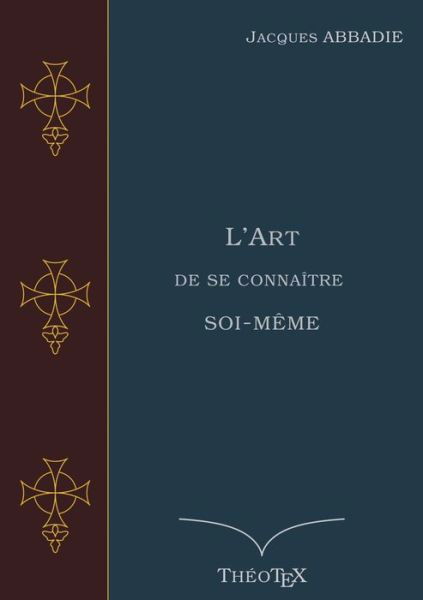 Cover for Abbadie · L'Art de se connaître soi-même (Bok) (2019)