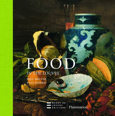 Cover for Paul Bocuse · Food in the Louvre (Hardcover Book) (2009)