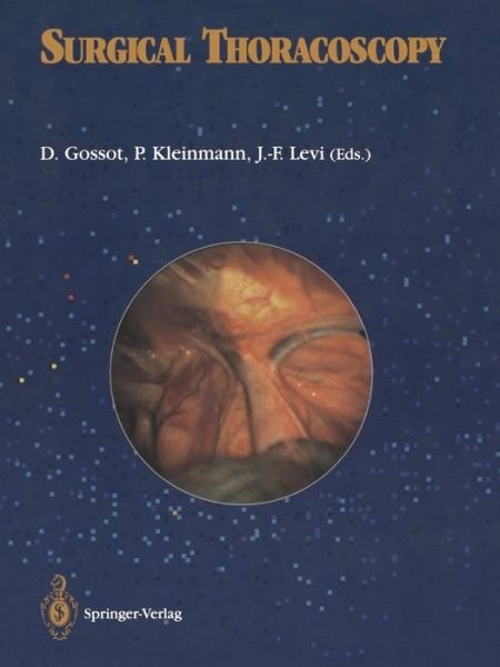 Cover for A. Wakabayashi · Surgical thoracoscopy (Paperback Book) [Softcover reprint of the original 1st ed. 1992 edition] (2012)